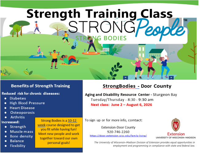 Strong Bodies Class, June 2 - August 6. 8:30-9:30 am at the ADRC in Sturgeon Bay. Tuesday & Thursday
